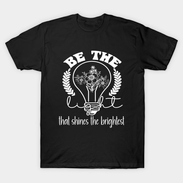 Be the Light That Shines the Brightest T-Shirt by Journees